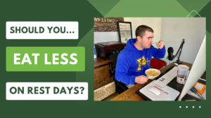Should You Eat Less on Rest Days While Bulking?