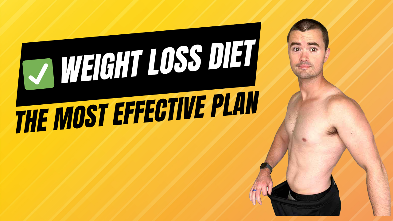 What is the Most Effective Diet for Weight Loss?