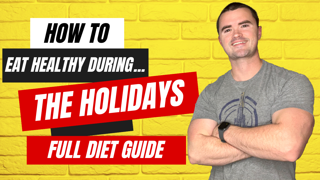 How to Eat Healthy During the Holidays